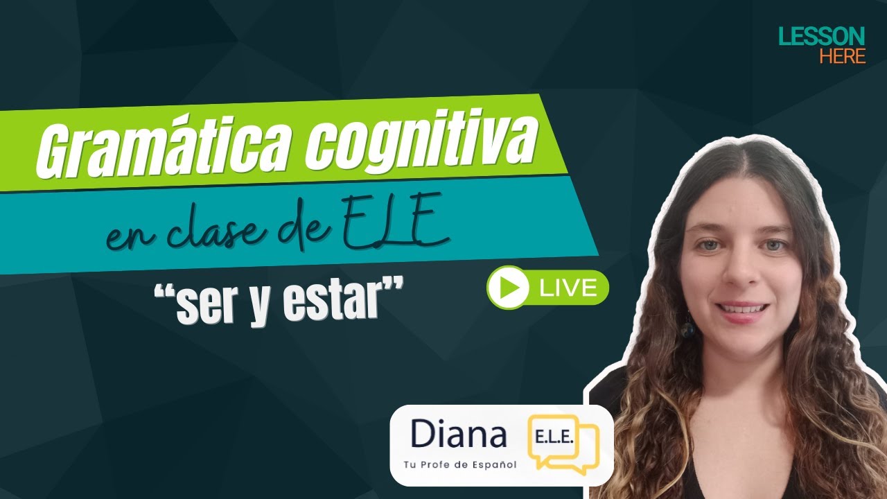 Gramática cognitiva en clase de ELE - Lesson Here 🍏