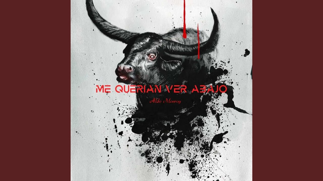 Me Querian Ver Abajo