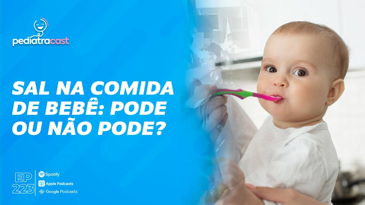 SAL NA COMIDA DE BEBÊ: PODE OU NÃO PODE?