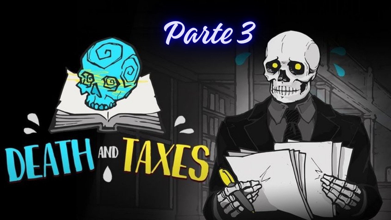 Destino ficando rebelde? - Death and Taxes - Parte 3