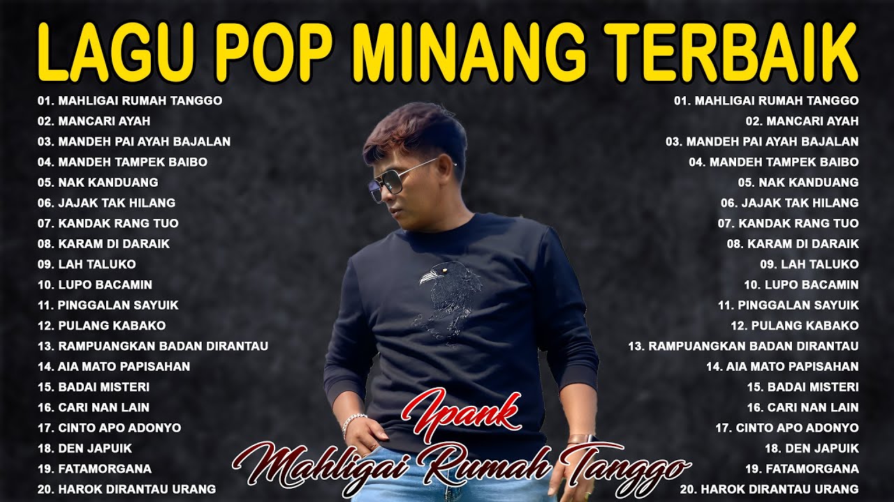 Ipank Full Album Pop Minang Terbaik | Lagu Minang Terpopuler Saat Ini