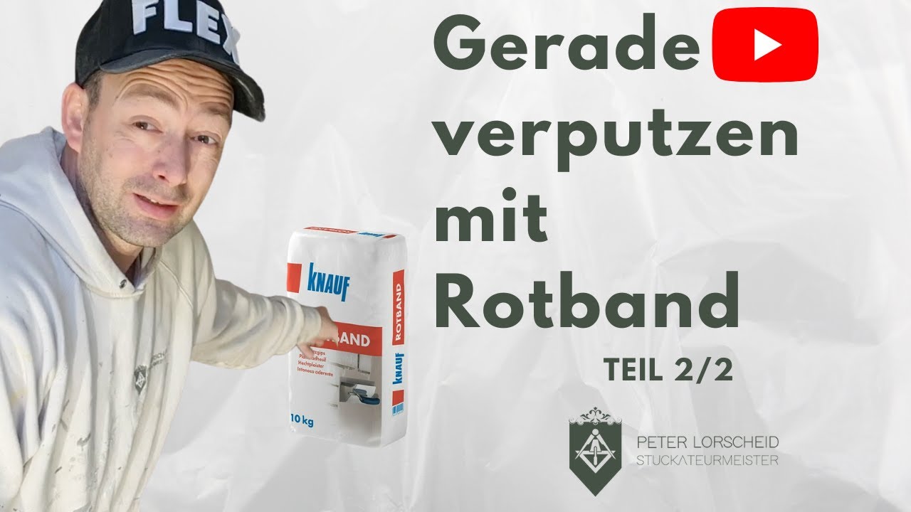 DIY, Der einfachste Weg mit Rotband eine Wand gerade verputzen 2/2 -  Schritt f&uuml;r Schritt Tutorial