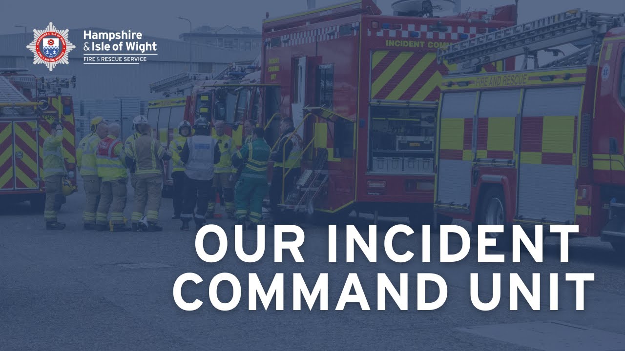 Our Incident Command Unit