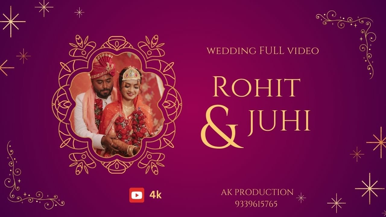 || BEST NON BENGALI WEDDING FULL VIDEO || ROHIT & JUHI || AK PRODUCRION || FULL HD CINEMATIC VIDEO |