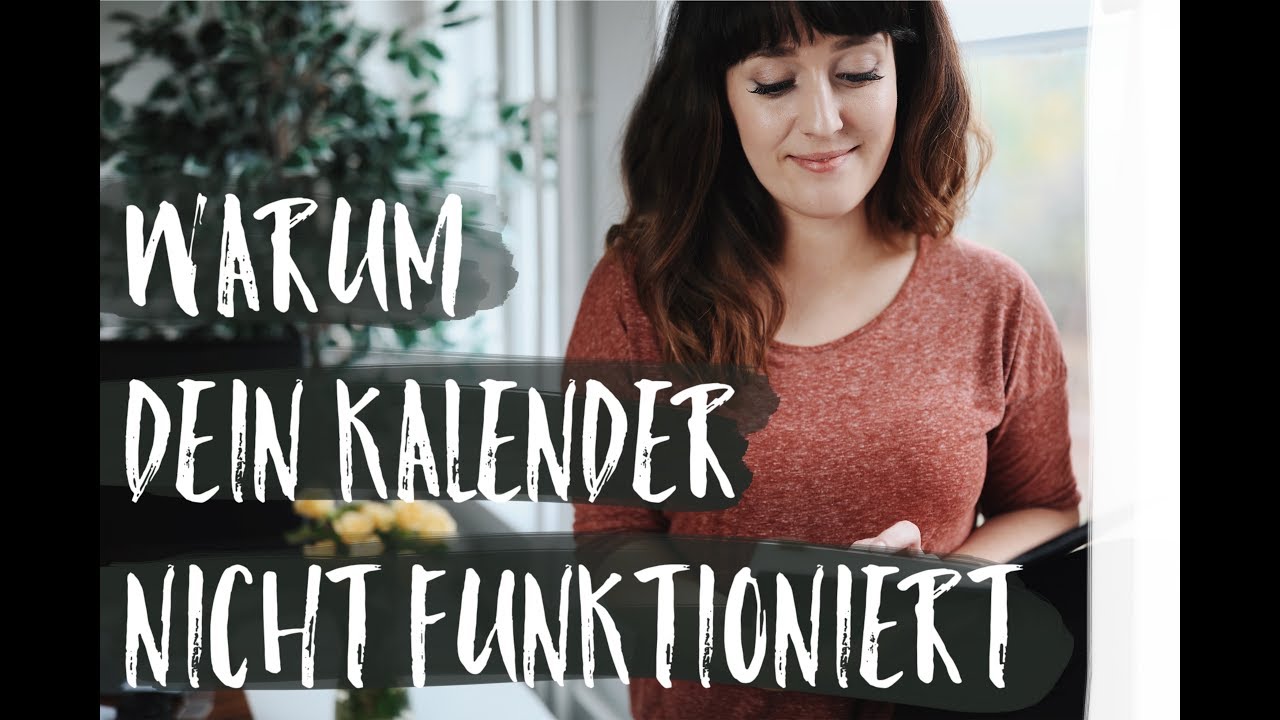 5 GRÜNDE WARUM DEIN KALENDER NICHT FUNKTIONIERT I PLAN WITH ME