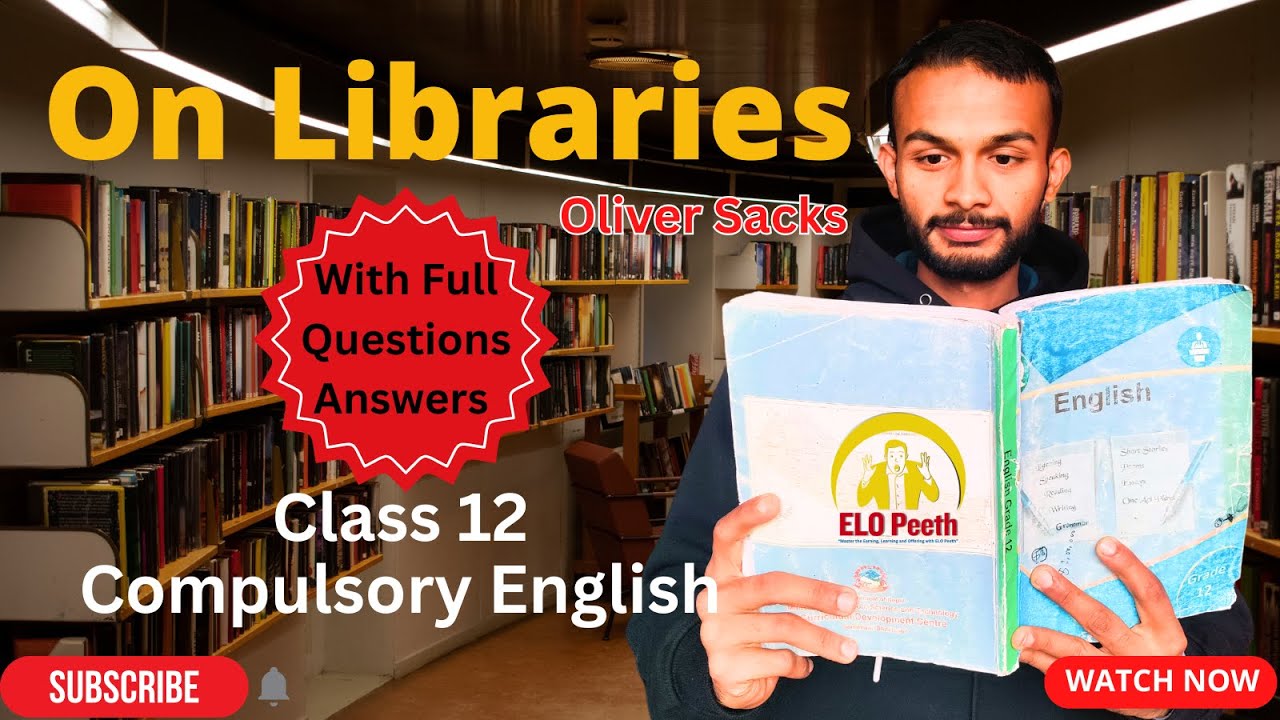 On Libraries | Full Questions Answers | Class 12 Compulsory English | #neb #elopeeth #class12english