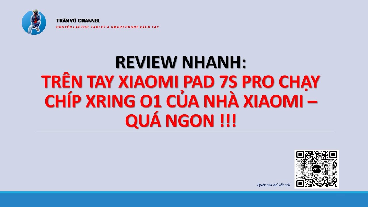 REVIEW NHANH: TRÊN TAY TABLET XIAOMI 7S PRO CHẠY CHÍP XRING O1 CỦA NHÀ XIAOMI - QUÁ NGON