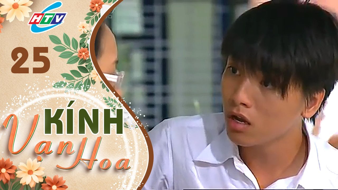 Kính Vạn Hoa Tập 25 | Phim Thiếu Nhi | Phim Tuổi Học Trò Hay Nhất | Phim Truyền Hình Hay Nhất