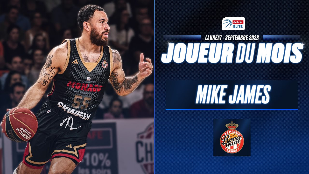 👑 Highlights Mike James - Meilleur Joueur Septembre 2023 | Betclic ELITE | LNB Officiel