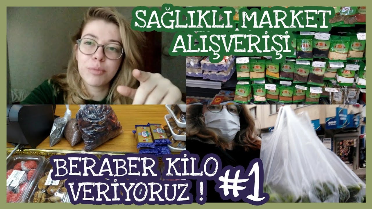 Sağlıklı Market Alışverişi 🥦 Kilo Verme Challenge #1
