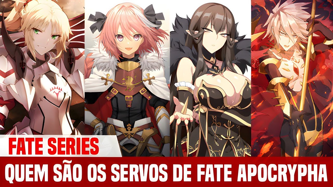 TODOS OS SERVOS DE FATE APOCRYPHA | FATE SERIES