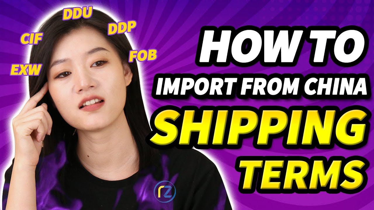 How to Import From China? Production Time & Shipping Terms