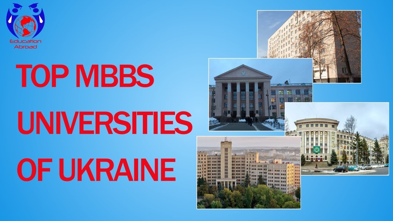 MBBS IN UKRAINE | TOP MBBS UNIVERSITIES OF UKRAINE |