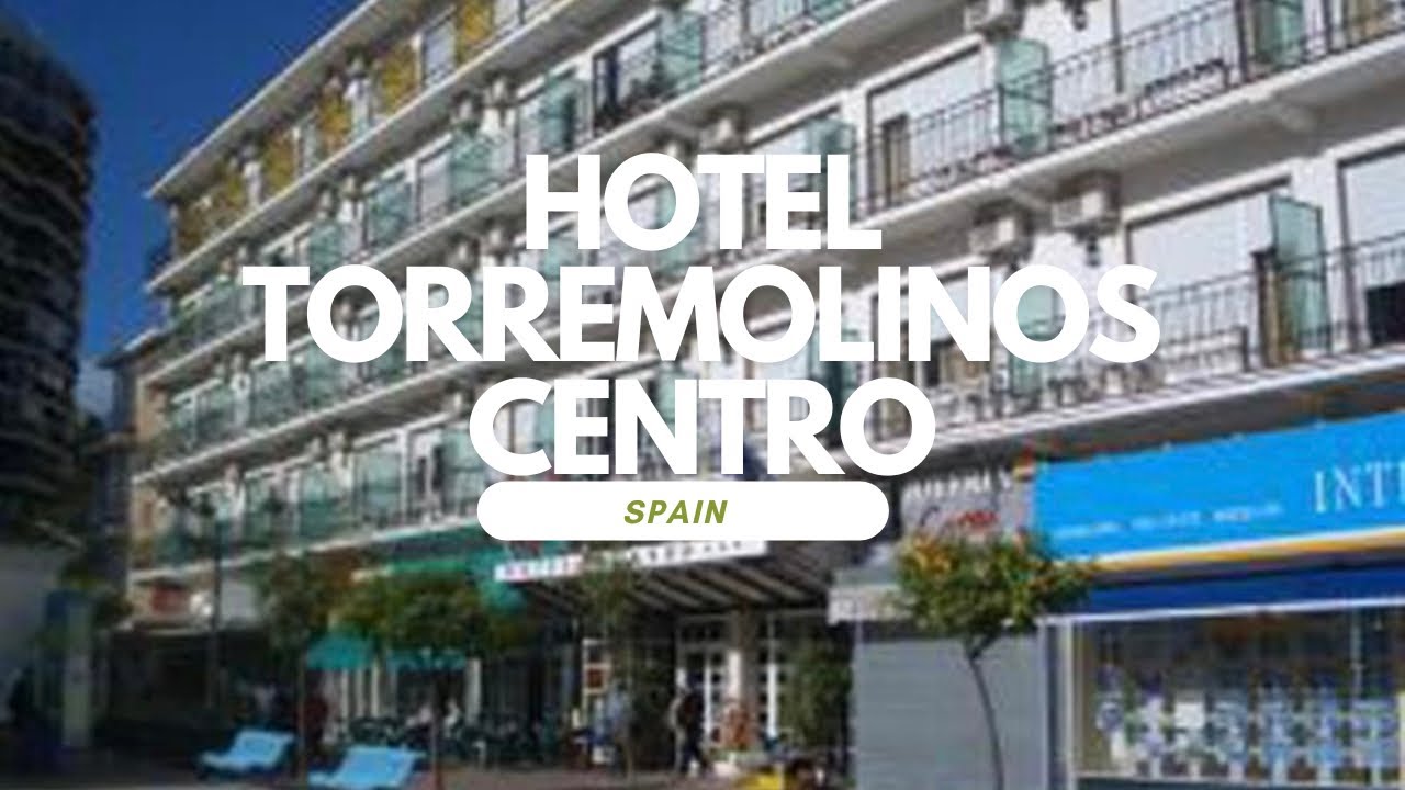 ⭐️⭐️⭐️Hotel Torremolinos Centro