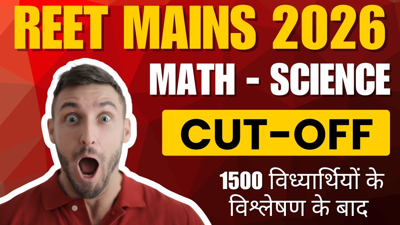 REET Mains 2026 Math Science Cut Off 🔥 | Expected Cut Off Analysis | 1500 Students Data