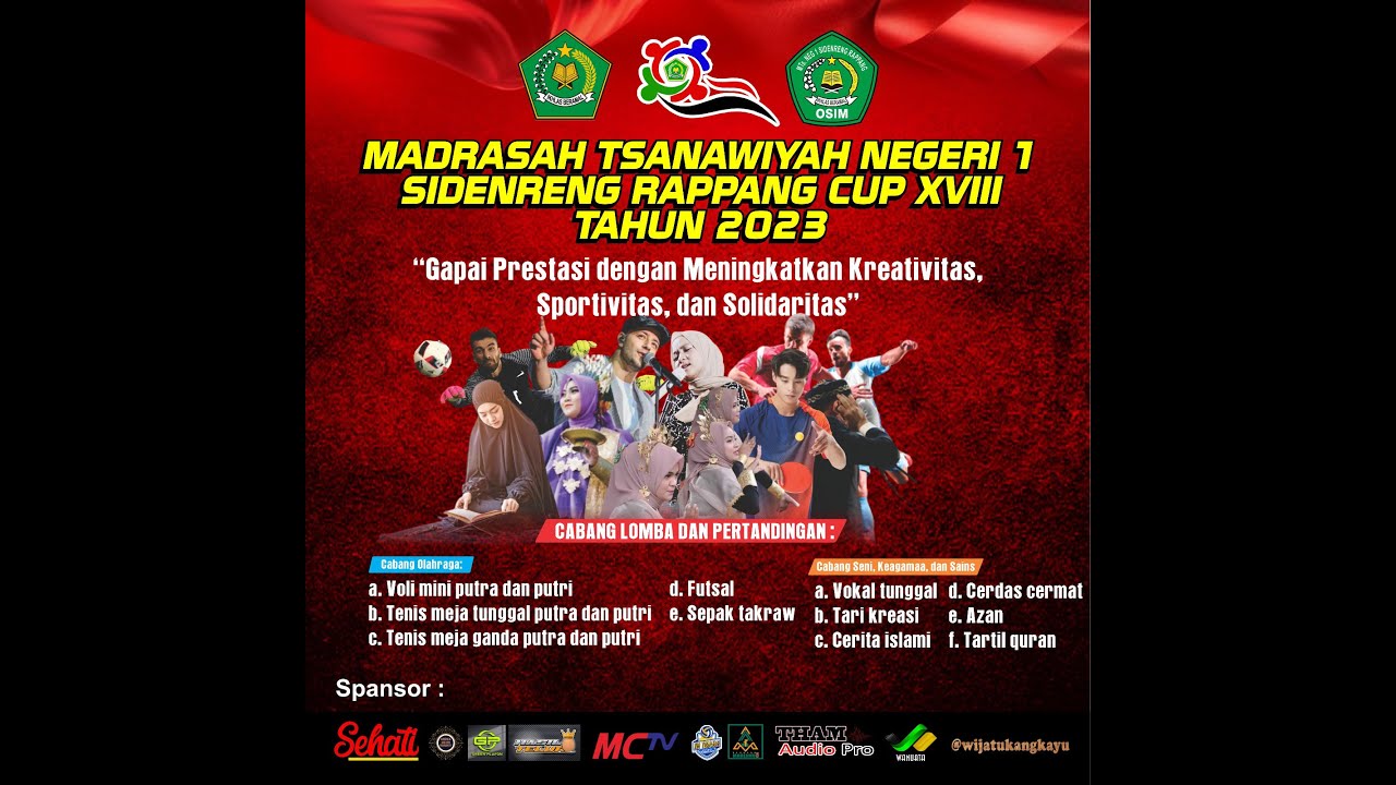 PEMBUKAAN MTs N 1 SIDENRENG RAPPANG CUP Live Streaming