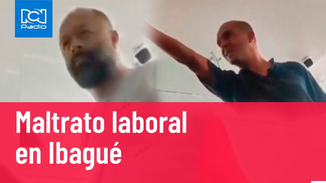 Caso de maltrato laboral en empresa de Ibagué