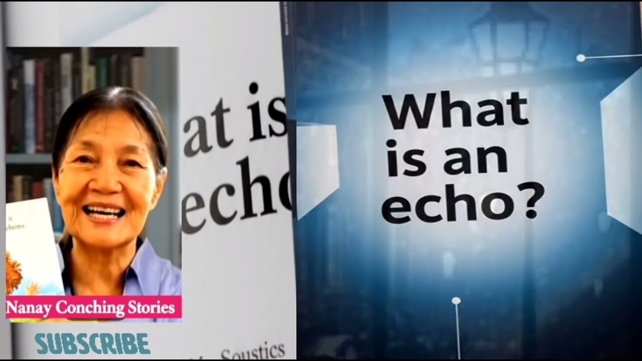 What Is An Echo? I Tagalog Story l Nanay Conching Stories 