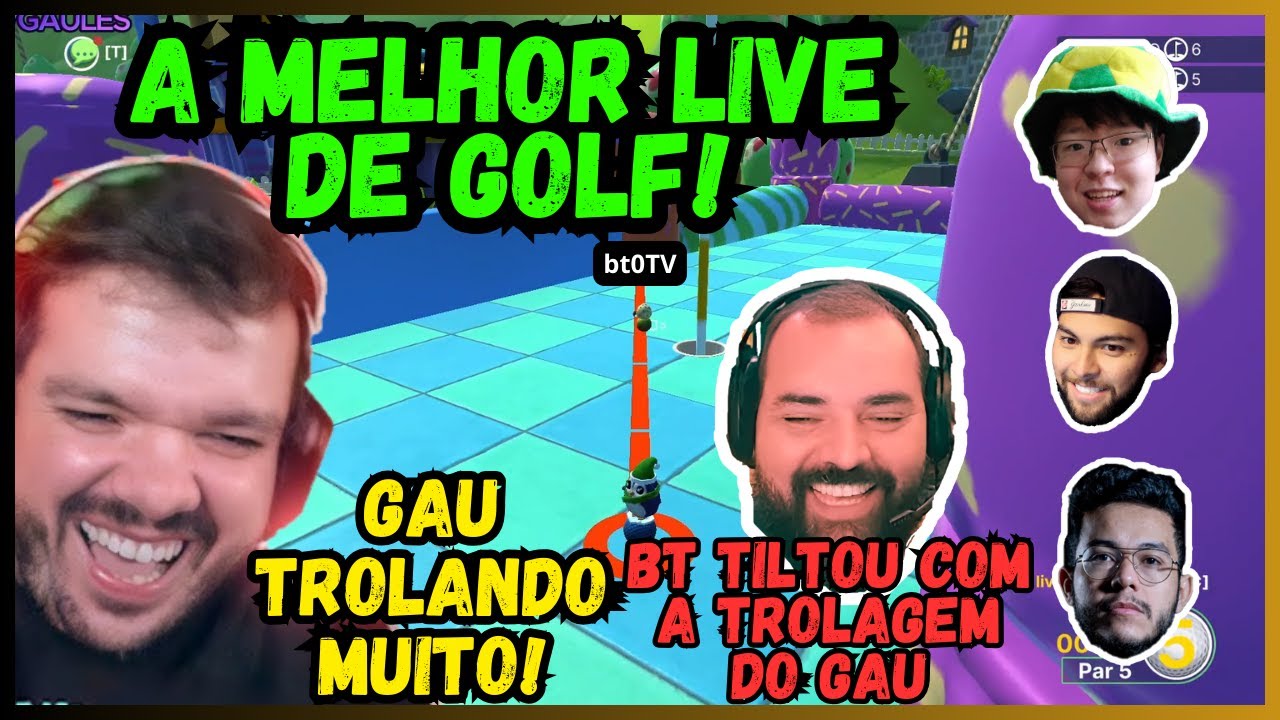 A MELHOR LIVE DE GOLF - Gaules, Nak, Bt, Steel e Liminha!