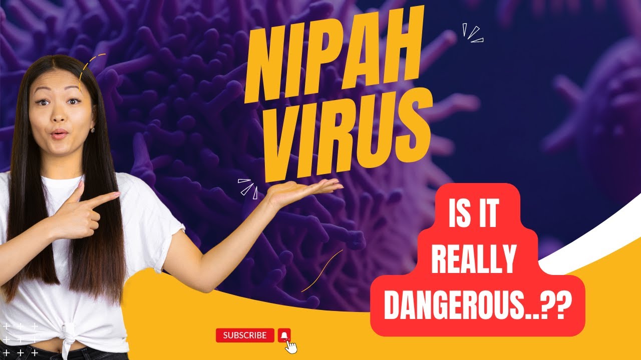 Terrifying truth of the DEADLY NIPAH VIRUS! The symptoms and treatment #nipahvirus  #health  #life