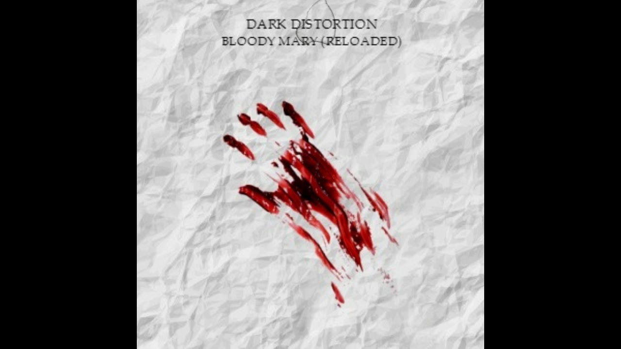 Lady Gaga, Dark Distortion - Bloody Mary (Reloaded)