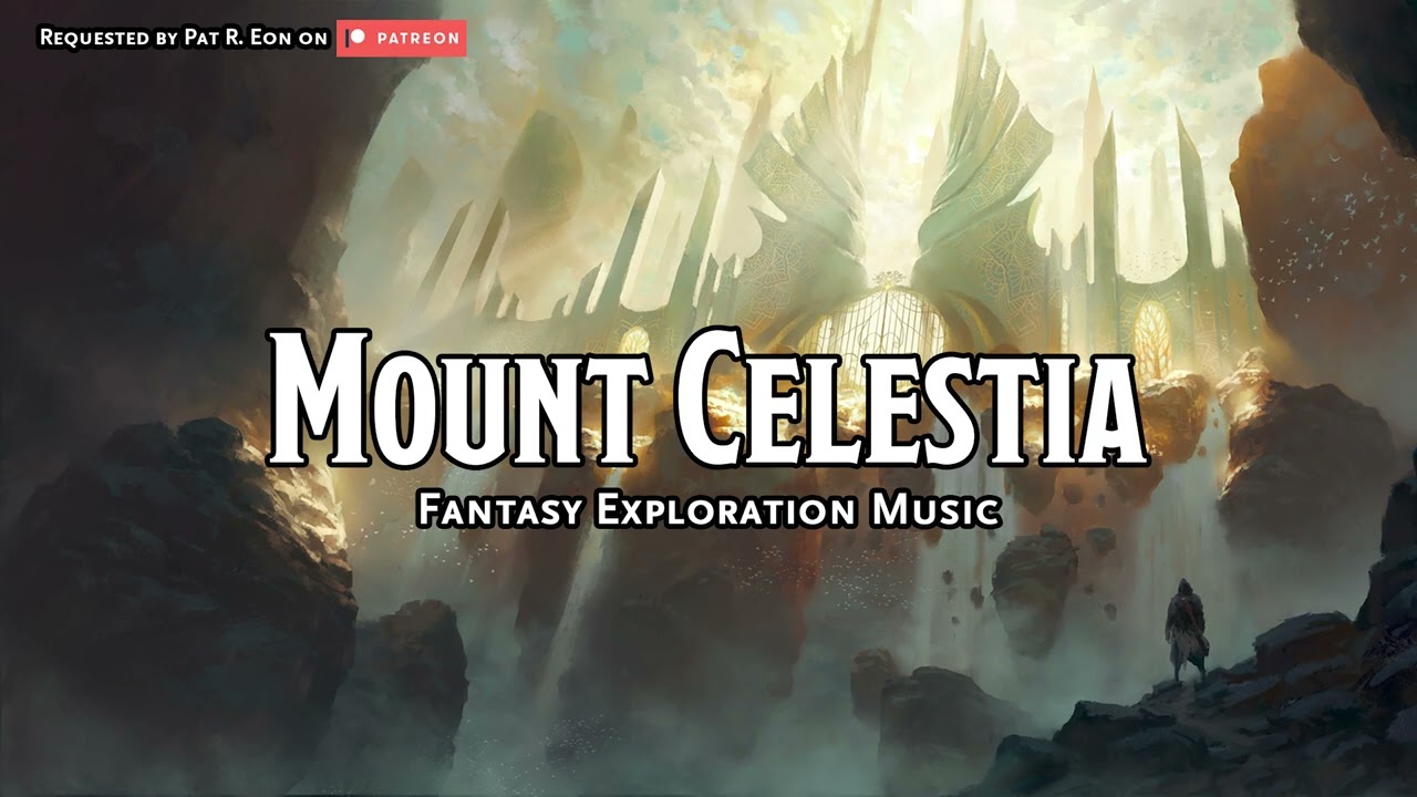 Mount Celestia | D&D/TTRPG Music | 1 Hour