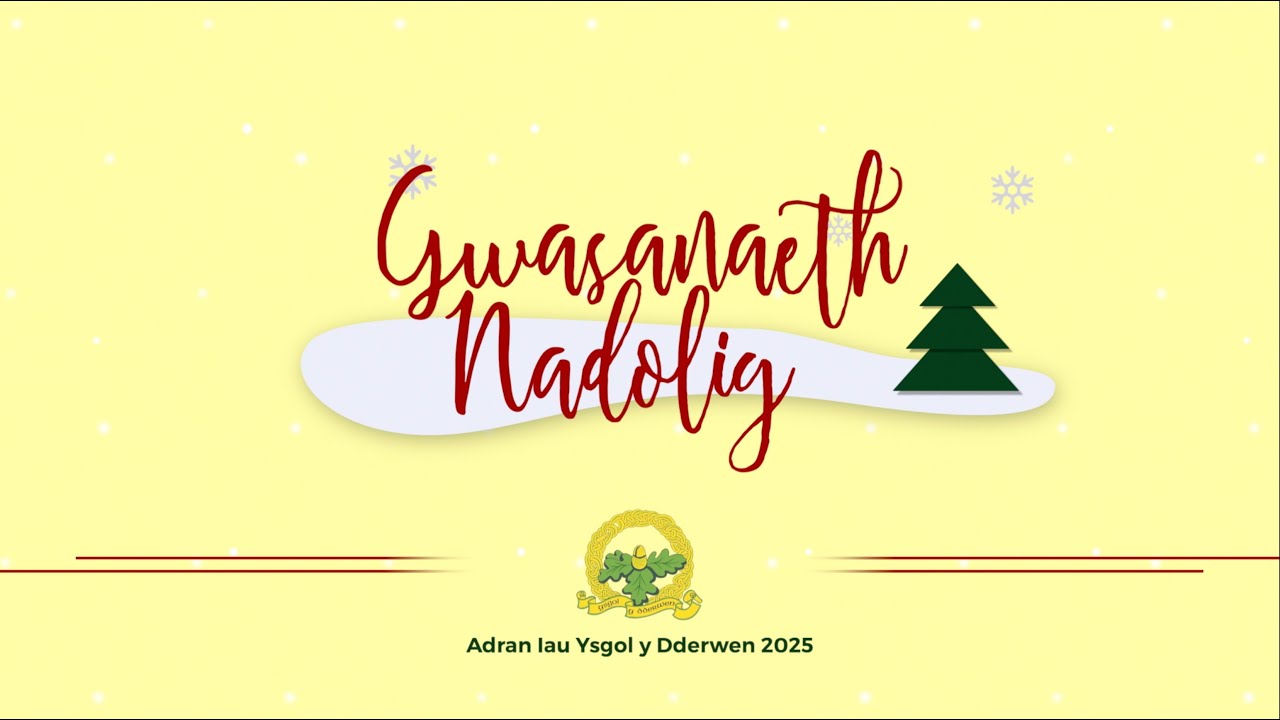 Yr Adran Iau - Ysgol y Dderwen [Nadolig 2025]