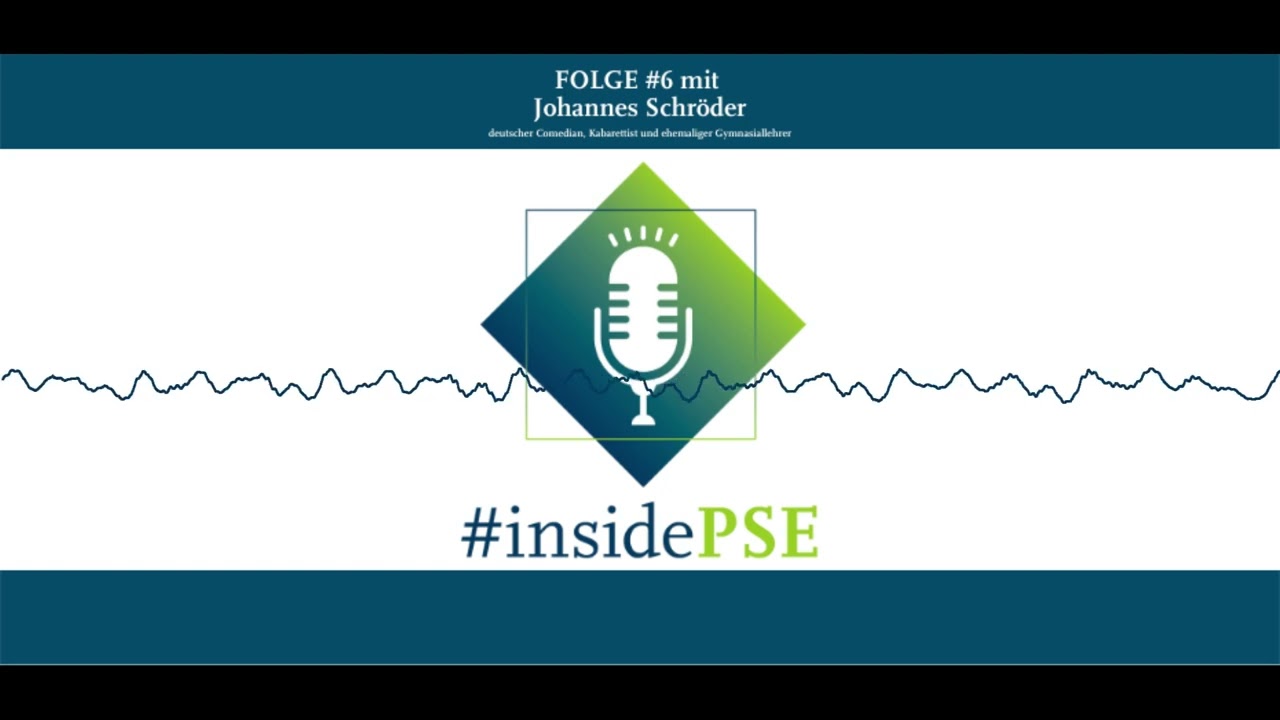 #insidePSE trifft Johannes Schröder aka „Herr Schröder“ - Folge 6