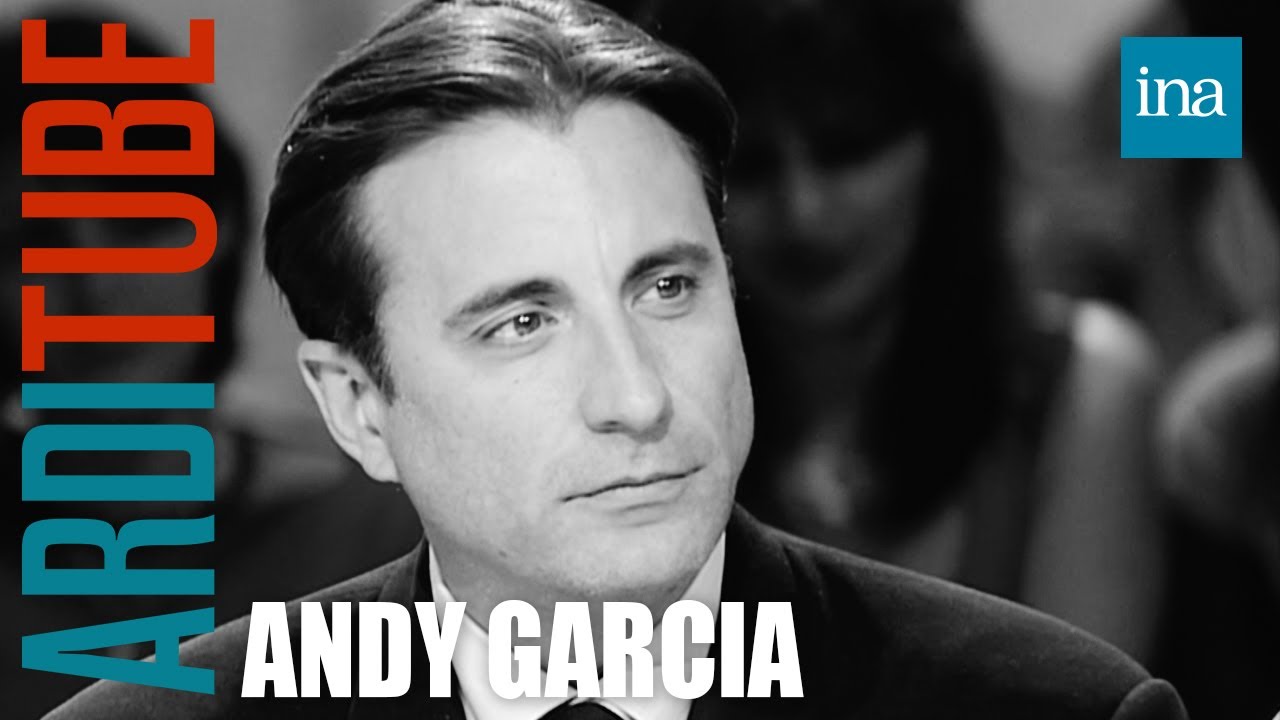 Andy Garcia : La star d'Hollywood se confie à Thierry Ardisson | INA Arditube