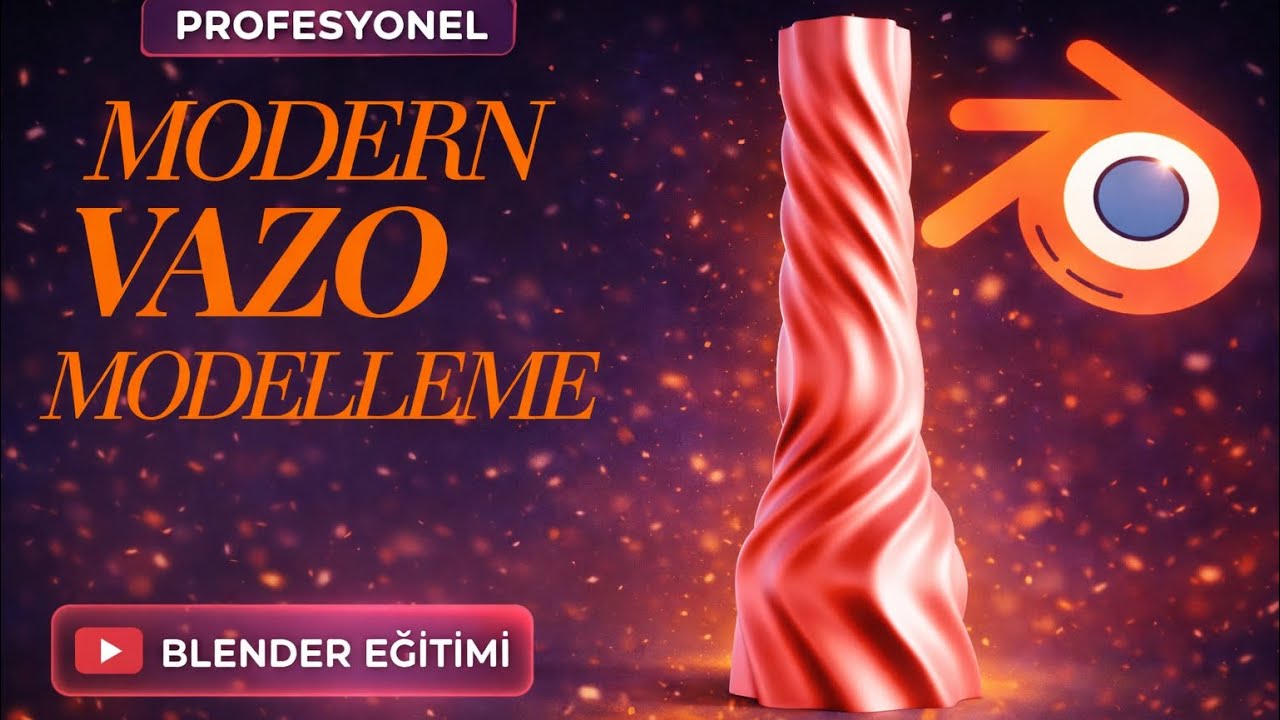 Modern Vazo Modelleme | Blender 4.5 ile Kolay 3D Tasarım Eğitimi