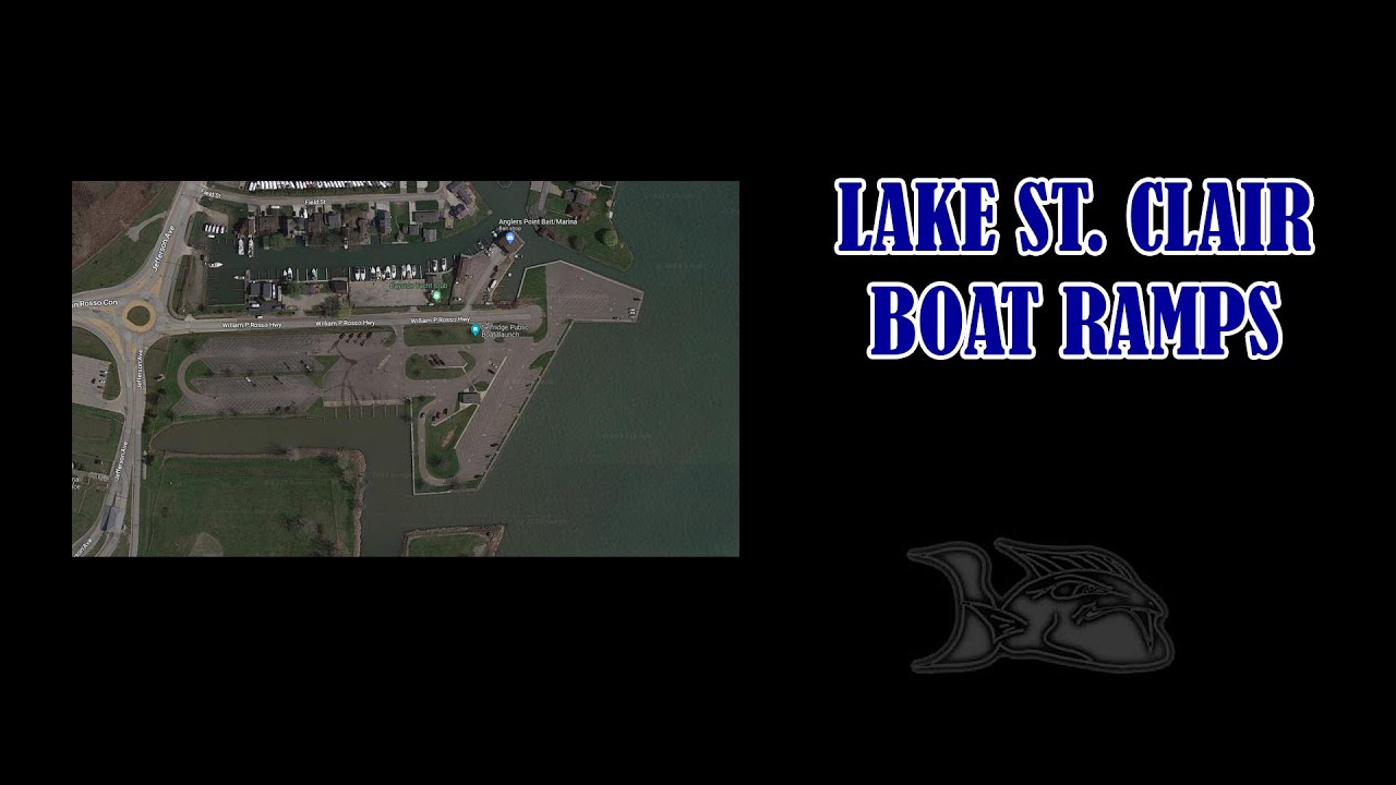 THE Guide to Lake St. Clair Boat Ramps