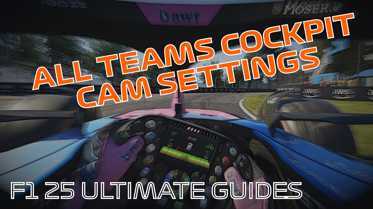 F1 25: Ultimate Guide to Realistic COCKPIT Camera Settings for ALL Teams