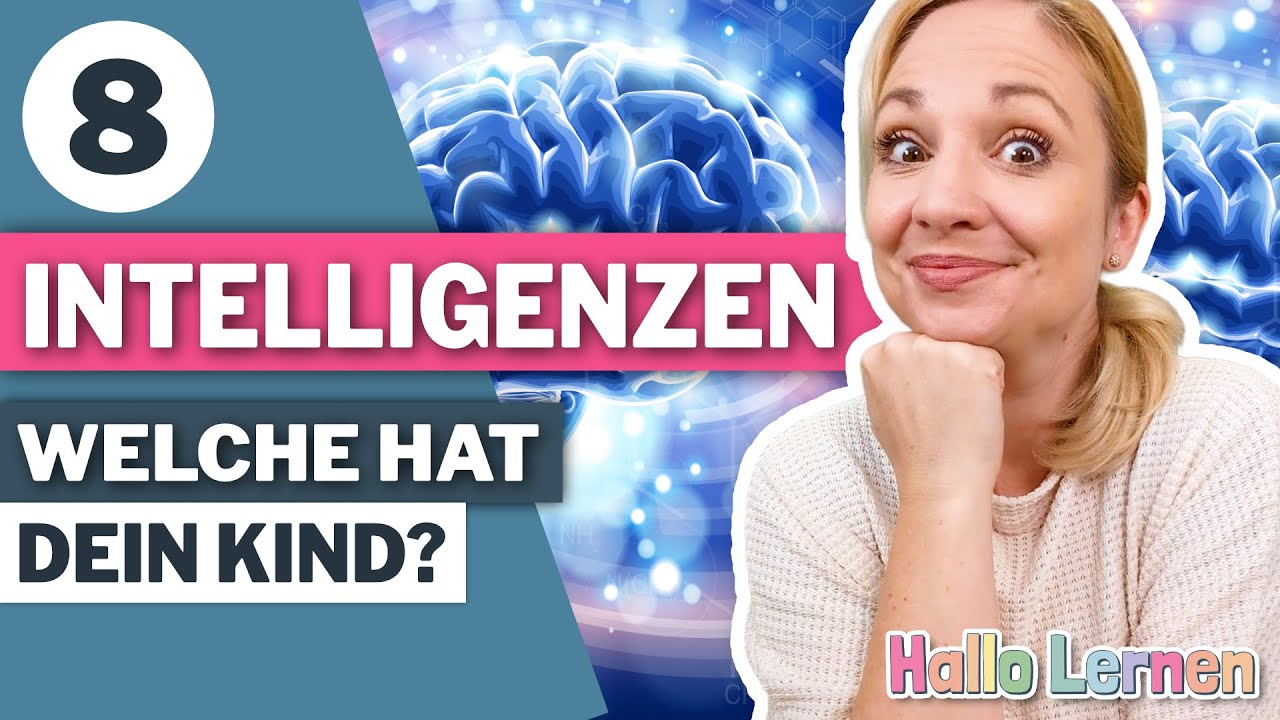 8 Formen der Intelligenz - Welche hat dein Kind?