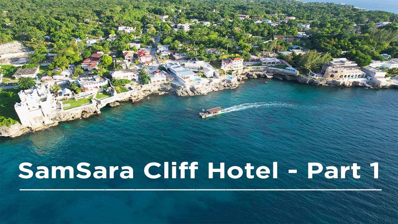 JAMAICA NEGRIL VLOG - SamSara Cliff Resort Part 1