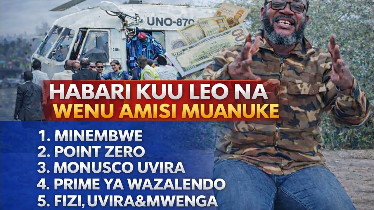 YAMOTO 13/02/26: AMISI MUANUKE ANANGURUMA MDA HUU/MINEMBWE/MONUSCO GOMA/BUKAVU/UVIRA/MWENGA/KINSHASA