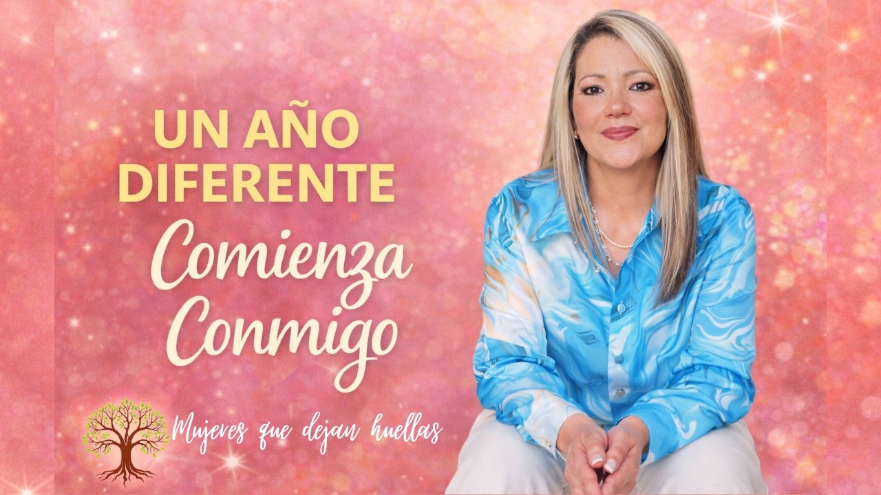 UN AÑO DIFERENTE COMIENZA CONMIGO