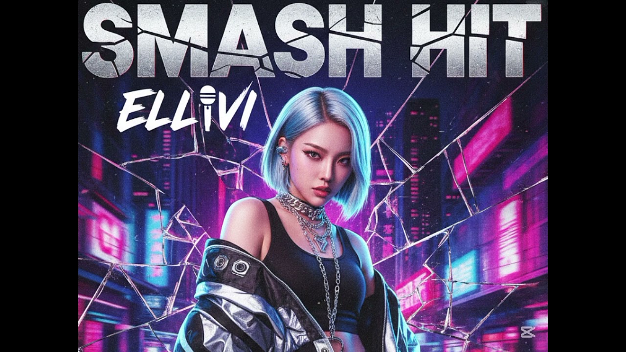 ELLIVI ( 엘리비 ) ‘ Smash Hit (대히트 ) ‘ slowed & reverb|Official sound 