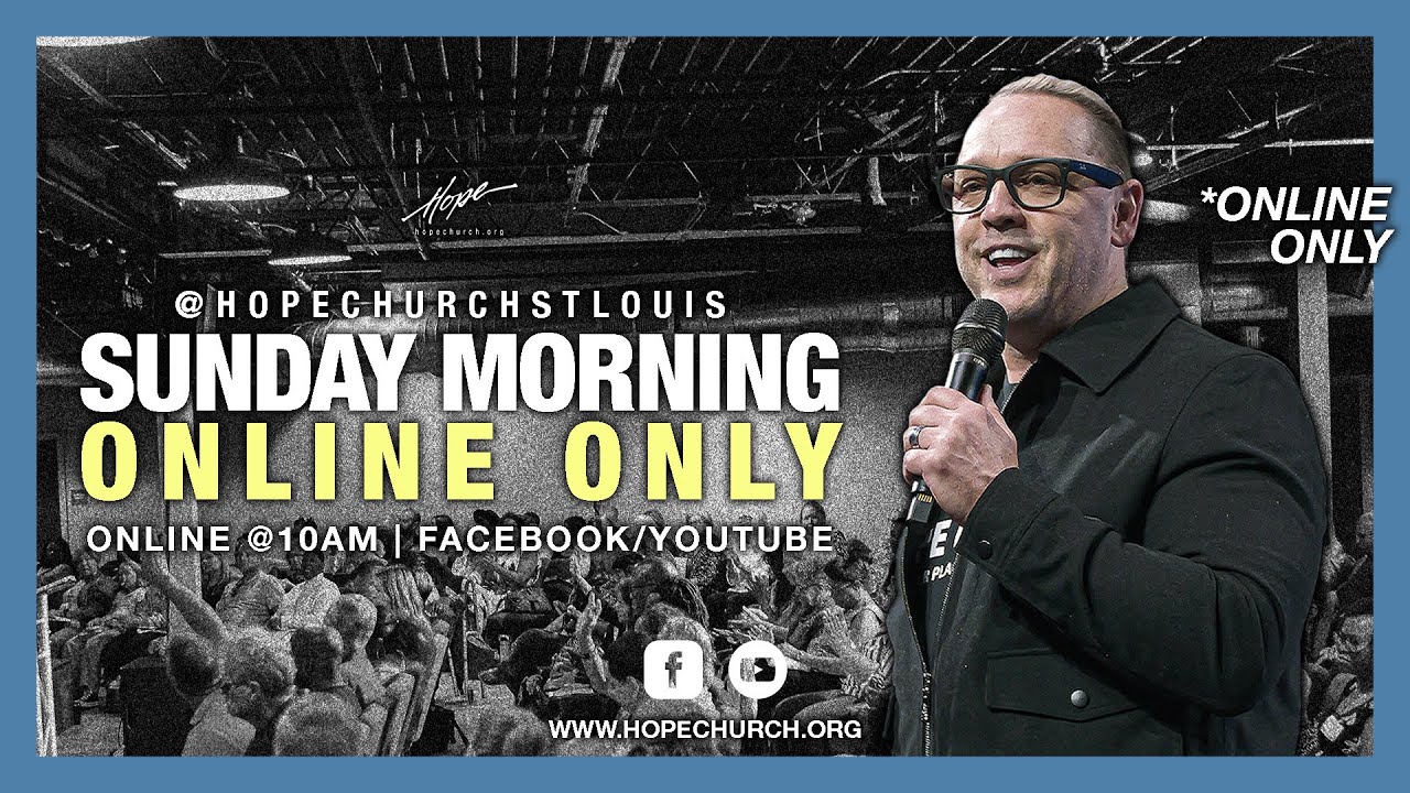 Sunday Morning Online Experience | 01.25.2026 | Pastor Greg Bruce | Hope Church St Louis