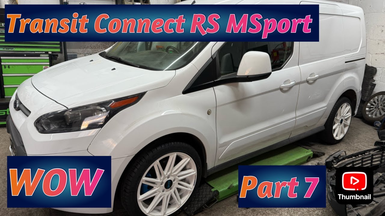 TRANSIT CONNECT 2016 RS MSPORT СБОРКА ЧАСТЬ 7