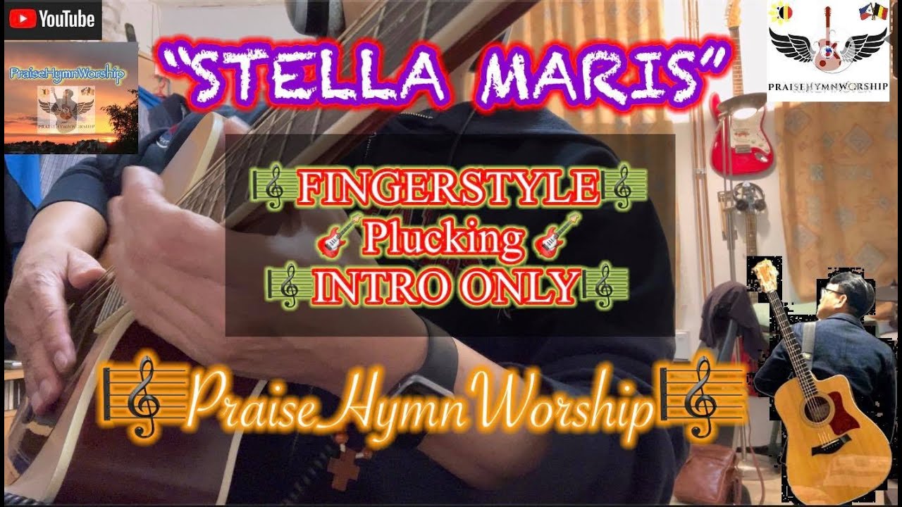 STELLA MARIS - PART 1 - INTRO ONLY - FINGERSTYLE & PLUCKING - guitar tutorial - by Bukas Palad