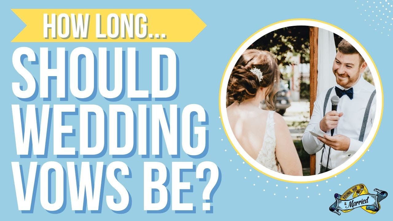 HOW LONG SHOULD MY VOWS BE? | Advice from a Wedding Officiant | Young Hip & Married
