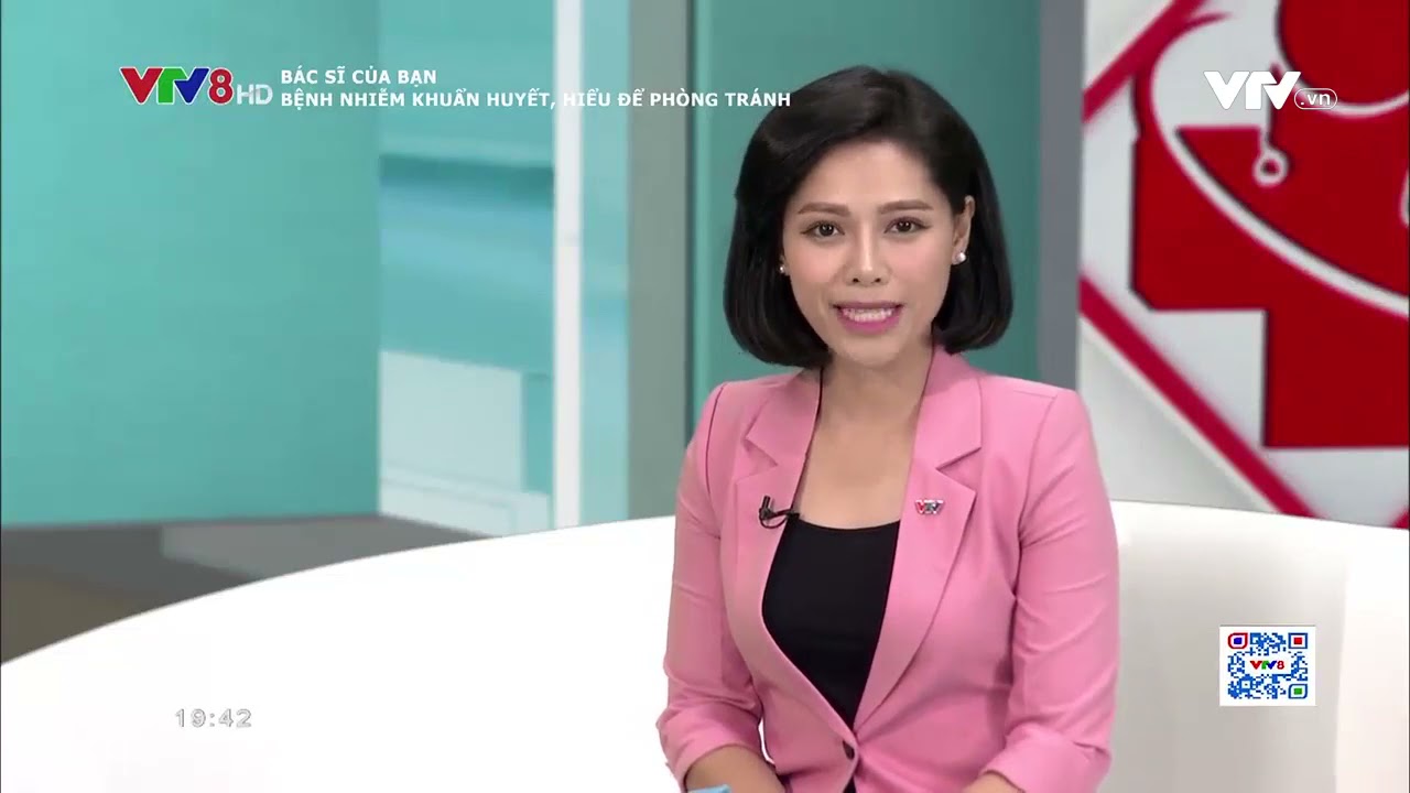 vtv8- Bác sĩ của bạn: Bệnh nhiễm khuẩn huyết