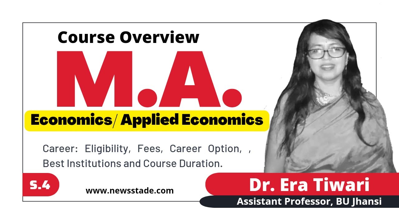 Master of Arts in Economics | Course overview of M.A. ( Economics/ Applied Economics) | MA Economics