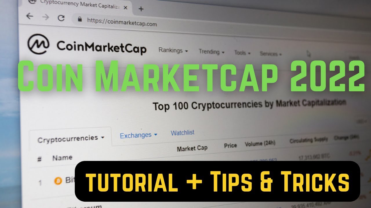 2022 Coin Market Cap Explained  - Tutorial For Beginners (CoinMarketCap. com)