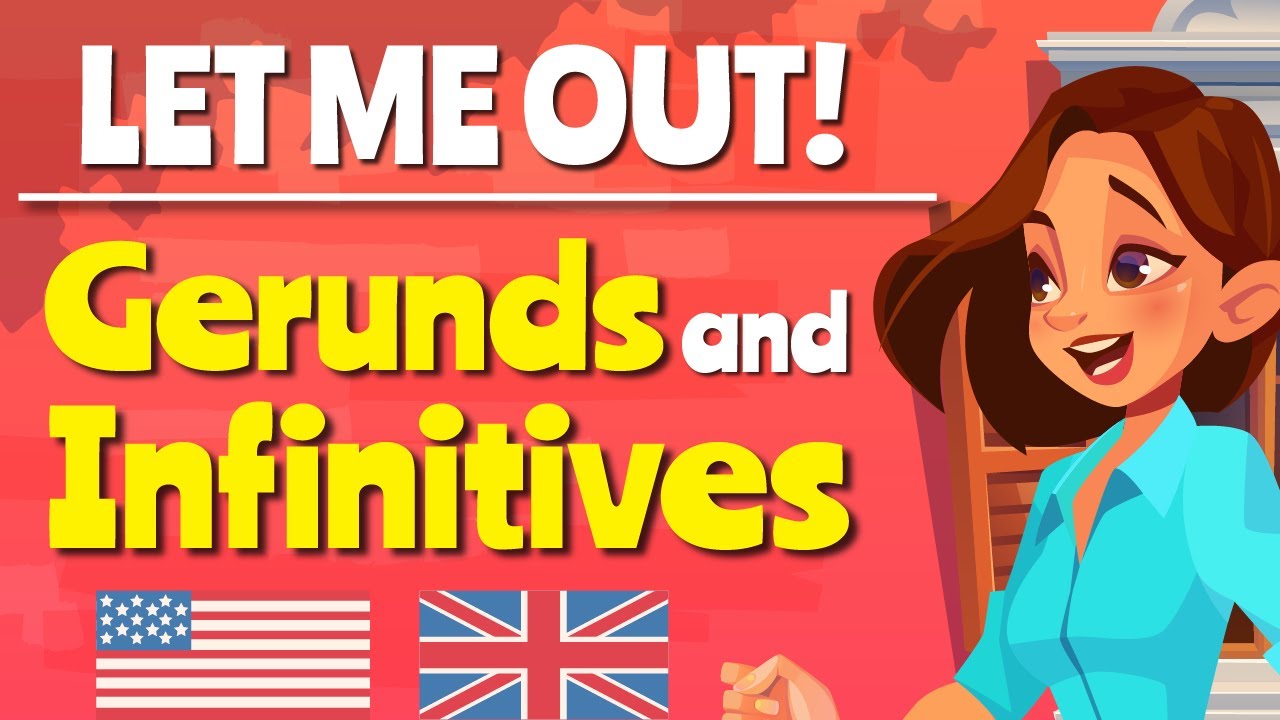 Gerunds and infinitives in English - Real life English Conversations