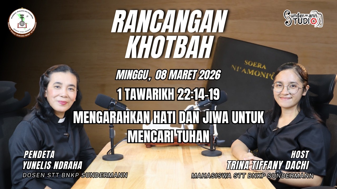 Rancangan Khotbah: Lala Wama'anö Huhuo ba Migu (1 Tawarikh 22:14-19) Minggu, 08 Maret 2026