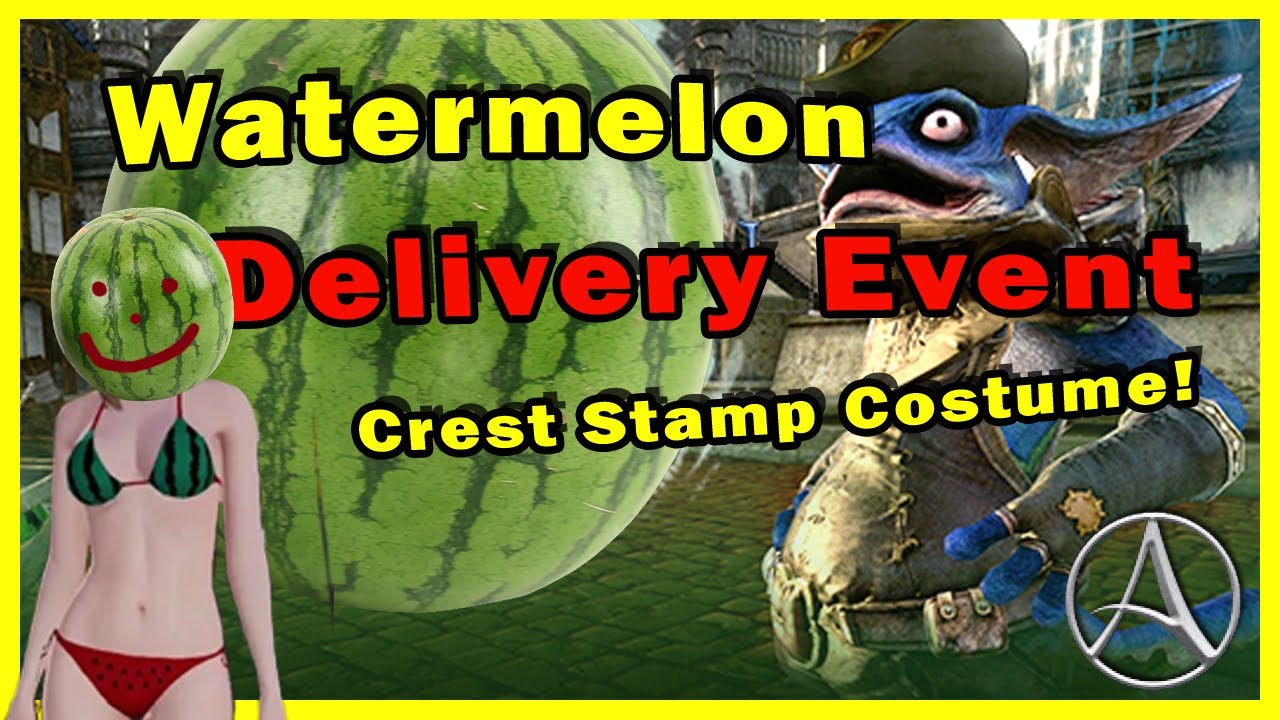 Watermelon Delivery Event (Archeage: Unchained)