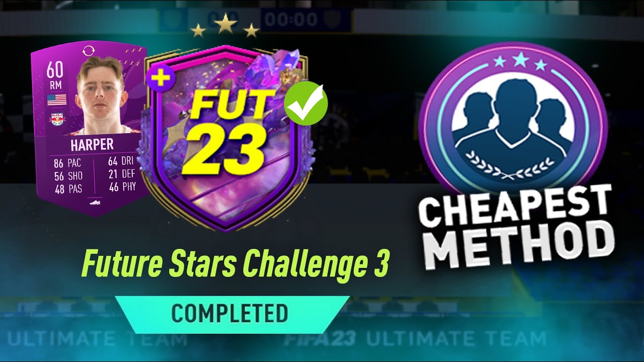 Future Stars Challenge 3 SBC! (Cheapest Solution) - #FIFA23