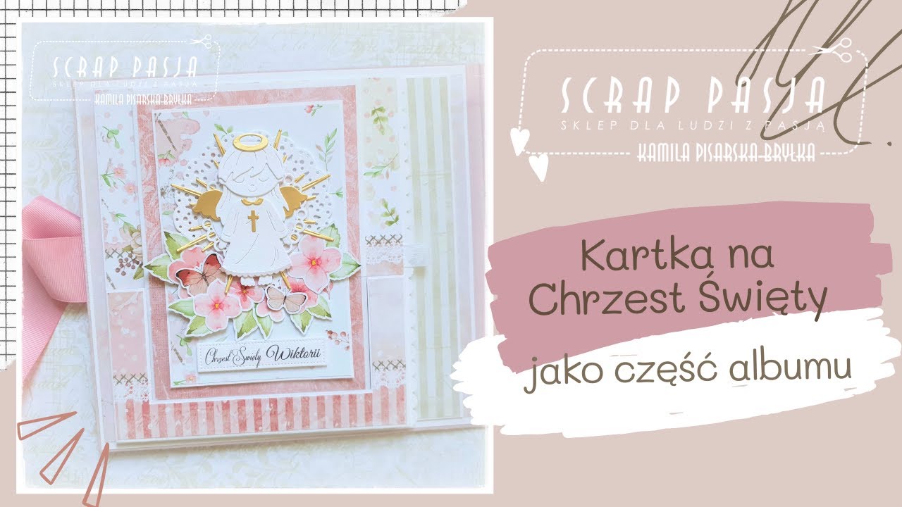 TUTORIAL - KARTKA na CHRZEST dla DZIEWCZYNKI z kolekcji 