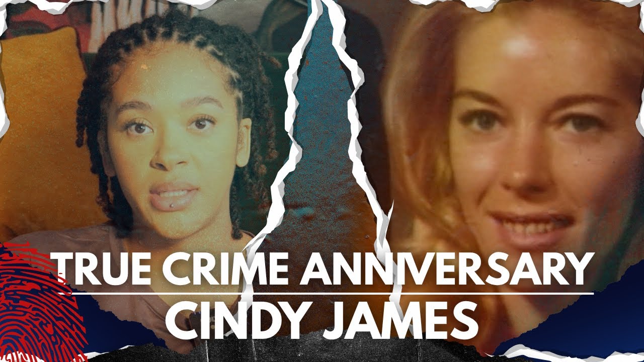 True Crime Anniversary | Cindy James